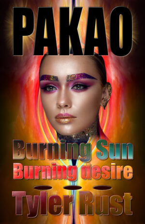 Tyler Rust: Burning Sun - Burning Desire (Pakao 3)